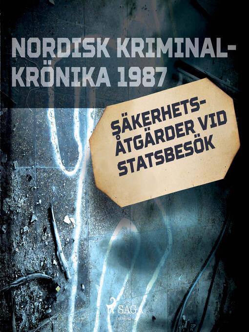 Title details for Säkerhetsåtgärder vid statsbesök by Diverse - Wait list